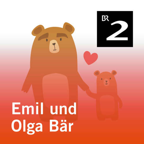 Hoerbuch Emil und Olga Bär - Christa Kemper - Monika Schwarz