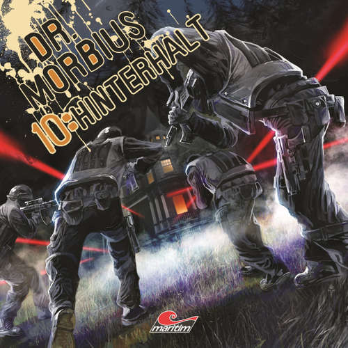 Hoerbuch Dr. Morbius, Folge 10: Hinterhalt - Markus Duschek - Karen Schulz-Vobach