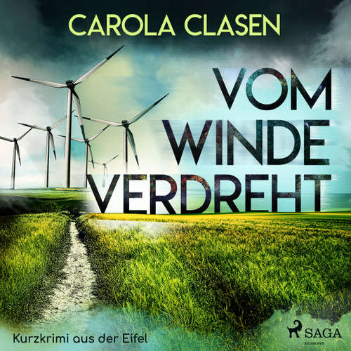 Vom Winde verdreht - Kurzkrimi aus der Eifel