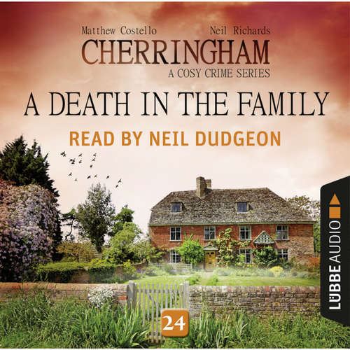 Audiobook A Death in the Family - Cherringham - A Cosy Crime Series: Mystery Shorts 24 - Matthew Costello - Neil Dudgeon