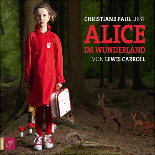 Hoerbuch Alice im Wunderland - Lewis Caroll - Christiane Paul