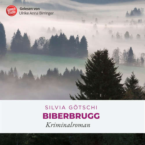 Hoerbuch Biberbrugg - Silvia Götschi - Ulrike Anna Birringer