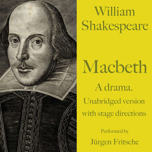 Audiobook William Shakespeare: Macbeth. A drama. - William Shakespeare - Jürgen Fritsche