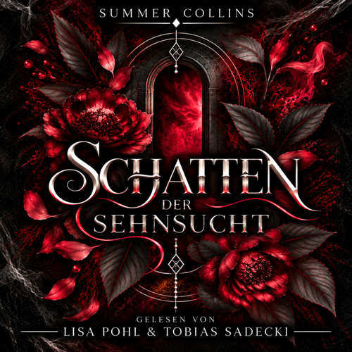 Hoerbuch Schatten der Sehnsucht - Summer Collins - Lisa Pohl