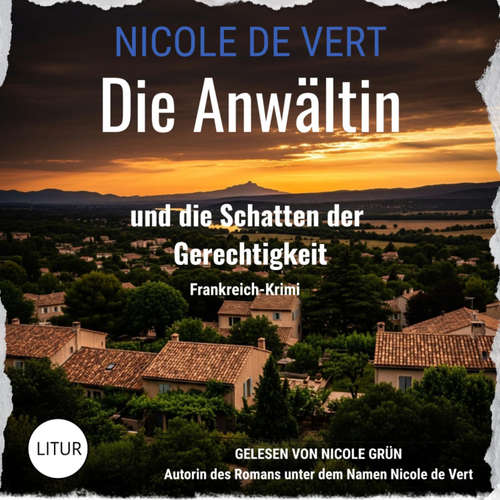 Hoerbuch Die Anwältin und die Schatten der Gerechtigkeit - Nicole de Vert - Nicole Grün
