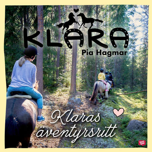 Audiokniha Klaras äventyrsritt - Pia Hagmar - Charlotta Jonsson