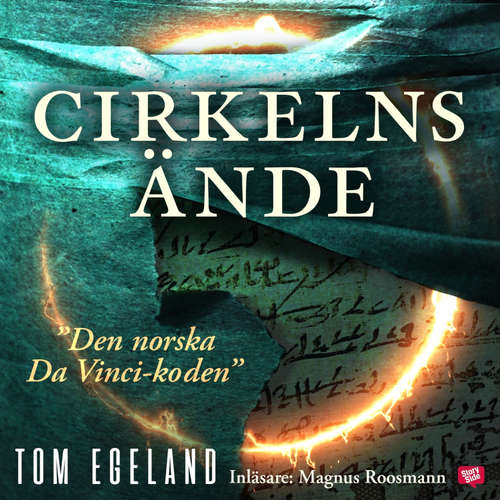 Audiokniha Cirkelns ände - Tom Egeland - Magnus Roosmann
