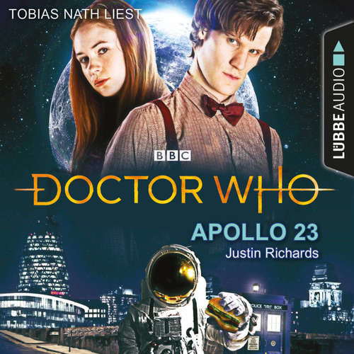 Hoerbuch Doctor Who - Apollo 23 - Justin Richards - Tobias Nath