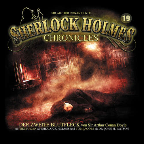 Hoerbuch Sherlock Holmes Chronicles, Folge 19: Der zweite Blutfleck - Sir Arthur Conan Doyle - Tom Jacobs