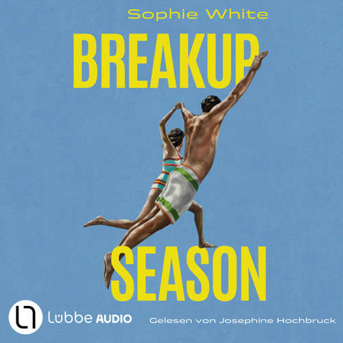 Hoerbuch Breakup Season - Sophie White - Josephine Hochbruck