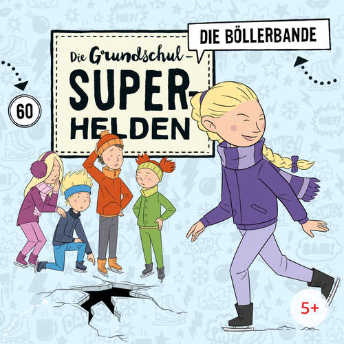 Hoerbuch Folge 60: Die Böllerbande - Dieter Moskanne - Sina Ferraro