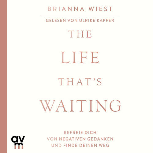 Hoerbuch The Life That´s Waiting - Brianna Wiest - Ulrike Kapfer