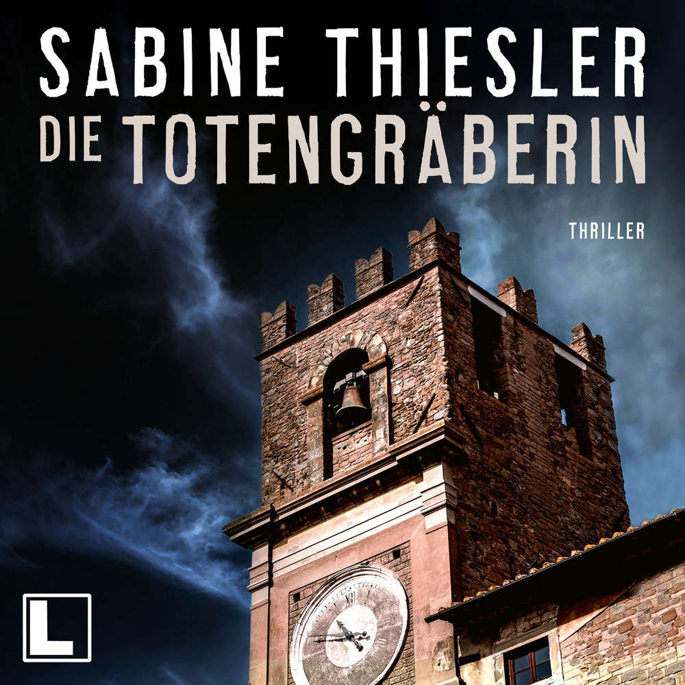 Hoerbuch Die Totengräberin - Sabine Thiesler - Sabine Thiesler