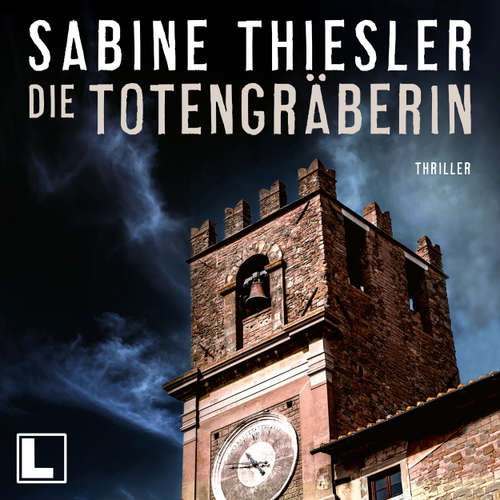 Hoerbuch Die Totengräberin - Sabine Thiesler - Sabine Thiesler