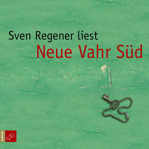 Hoerbuch Neue Vahr Süd - Der Herr Lehmann-Kosmos, Band 2 - Sven Regener - Sven Regener