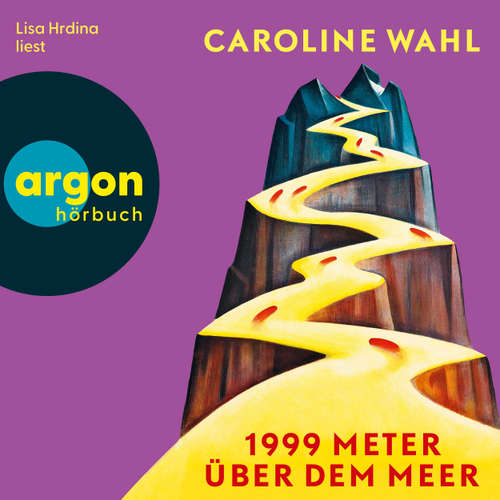 Hoerbuch 1999 Meter über dem Meer - Caroline Wahl - Lisa Hrdina