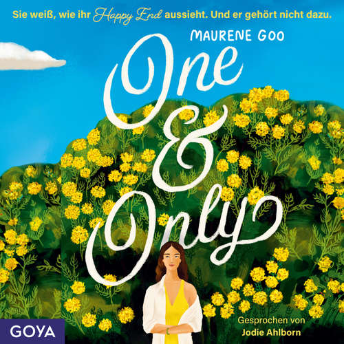 Hoerbuch One & Only - Maurene Goo - Jodie Ahlborn