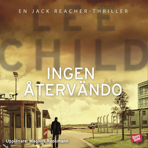 Audiokniha Ingen återvändo - Lee Child - Magnus Roosmann