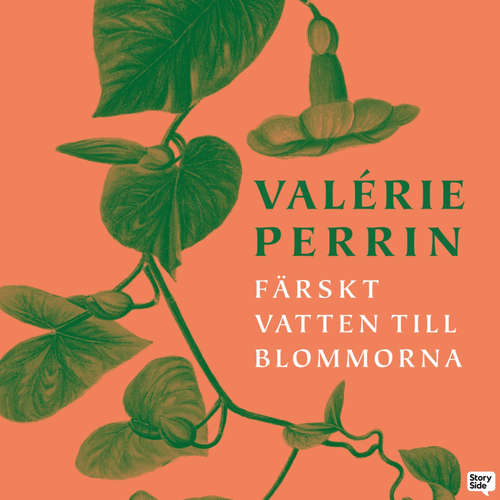 Audiokniha Färskt vatten till blommorna - Valérie Perrin - Charlotta Jonsson