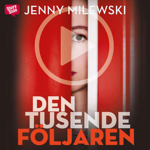 Audiokniha Den tusende följaren - Jenny Milewski - Charlotta Jonsson