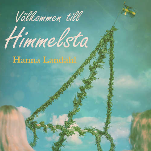 Audiokniha Välkommen till Himmelsta - Hanna Landahl - Charlotta Jonsson