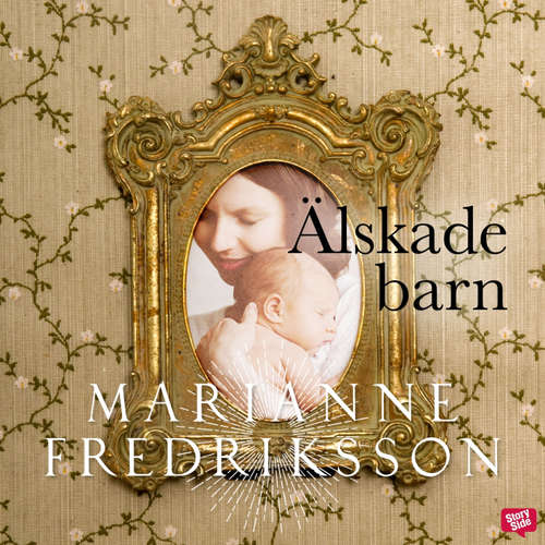 Audiokniha Älskade barn - Marianne Fredriksson - Gabriella Boris