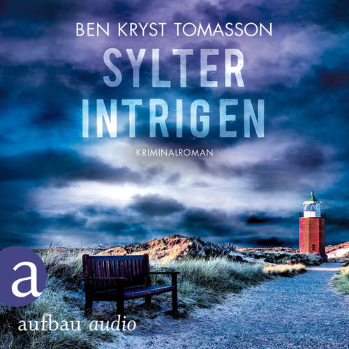 Hoerbuch Kari Blom ermittelt undercover - Sylter Intrigen, Band 2 - Ben Kryst Tomasson - Chris Nonnast Hoerbuch Kari Blom ermittelt undercover - Sylter Intrigen, Band 2 - Ben Kryst Tomasson - Chris Nonnast