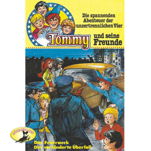 Tommy und seine Freunde, Folge 4: Das Feuerwerk/Der verhinderte Überfall