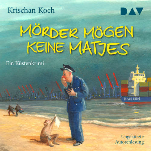 Hoerbuch Mörder mögen keine Matjes. Ein Küstenkrimi - Krischan Koch - Krischan Koch