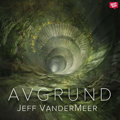 Audiokniha Avgrund - Jeff VanderMeer - Kristofer Kamiyasu