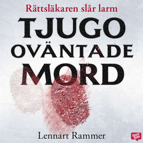 Audiokniha Tjugo oväntade mord – Rättsläkaren slår larm - Lennart Rammer - Per Juhlin
