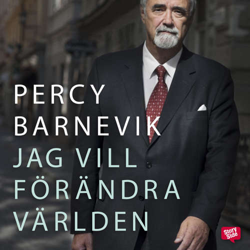 Audiokniha Jag vill förändra världen - Percy Barnevik - Per Juhlin