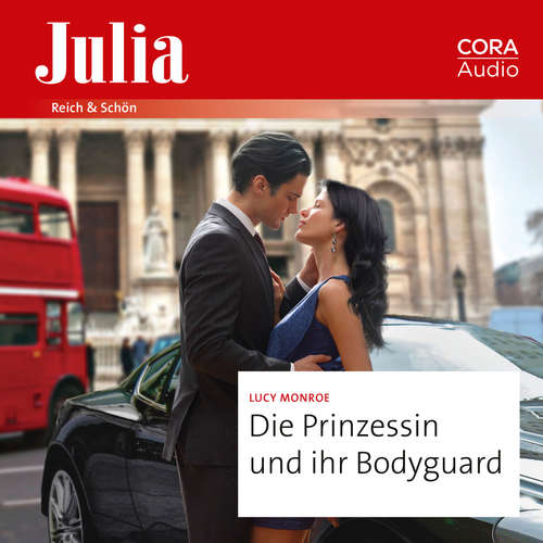 Hoerbuch Die Prinzessin und ihr Bodyguard - Lucy Monroe - Laura Górecka