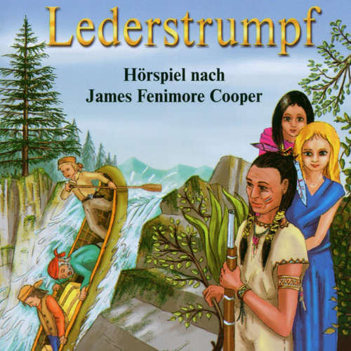 Hoerbuch Lederstrumpf - James Fenimore Cooper - A. Beckert