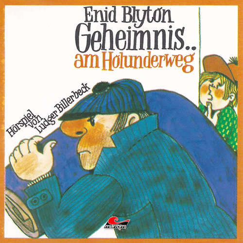 Hoerbuch Enid Blyton, Geheimnis am Holunderweg - Enid Blyton - Wolfgang Kieling