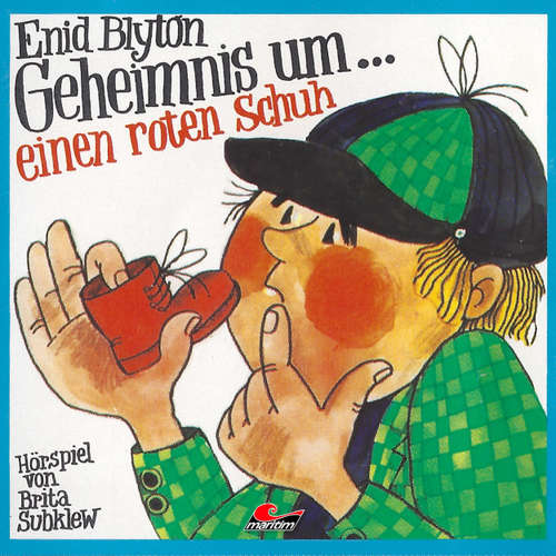 Hoerbuch Enid Blyton, Geheimnis um einen roten Schuh - Enid Blyton - Wolfgang Kieling