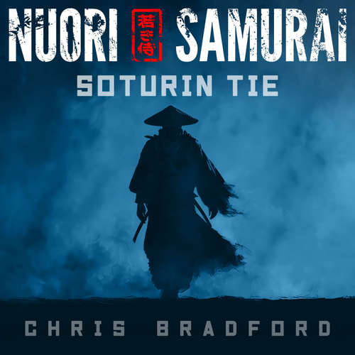 Audiokniha Nuori samurai - Soturin tie - Chris Bradford - Aku Laitinen