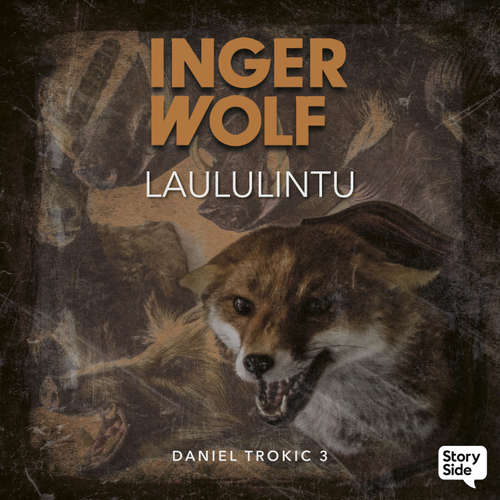 Audiokniha Laululintu - Inger Wolf - Jaakko Ohtonen