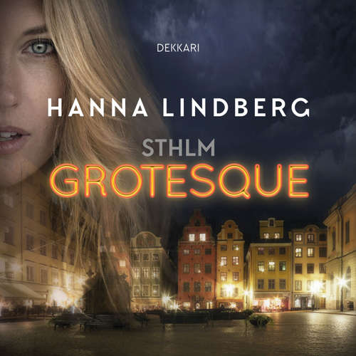 Audiokniha STHLM Grotesque - Hanna Lindberg - Susa Saukko