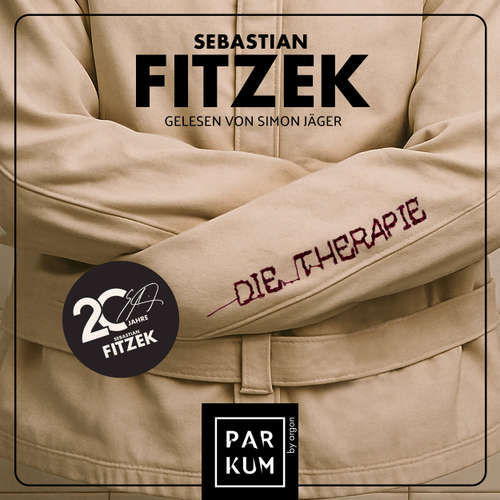 Hoerbuch Die Therapie - Sebastian Fitzek - Simon Jäger
