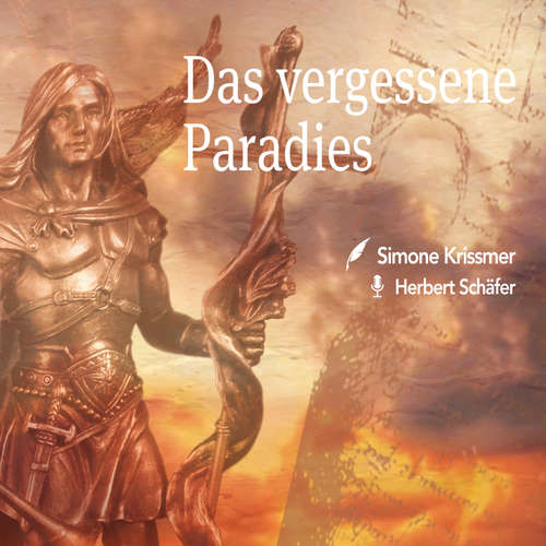 Hoerbuch Das vergessene Paradies - Simone Krissmer - Herbert Schäfer