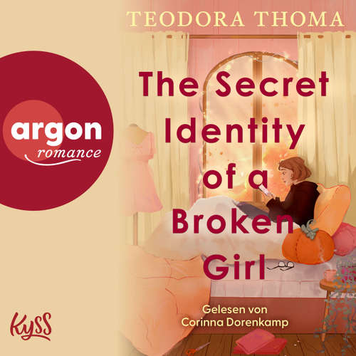 Hoerbuch The Secret Identity of a Broken Girl - Teodora Thoma - Corinna Dorenkamp