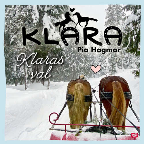 Audiokniha Klaras val - Pia Hagmar - Charlotta Jonsson