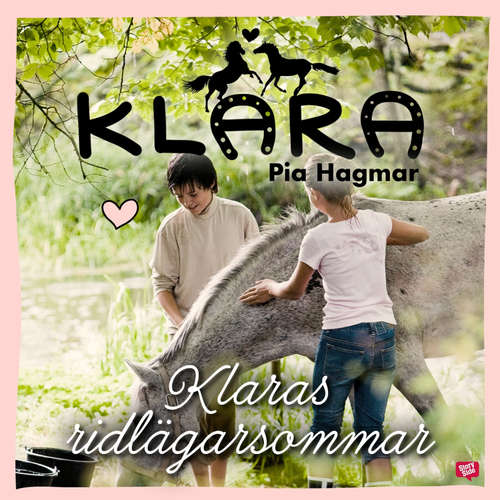 Audiokniha Klaras ridlägersommar - Pia Hagmar - Charlotta Jonsson