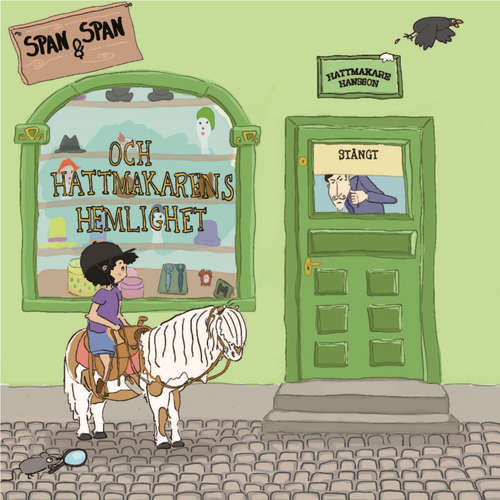 Audiokniha Span & Span och Hattmakarens hemlighet - Lisa Kiddo - Charlotta Jonsson