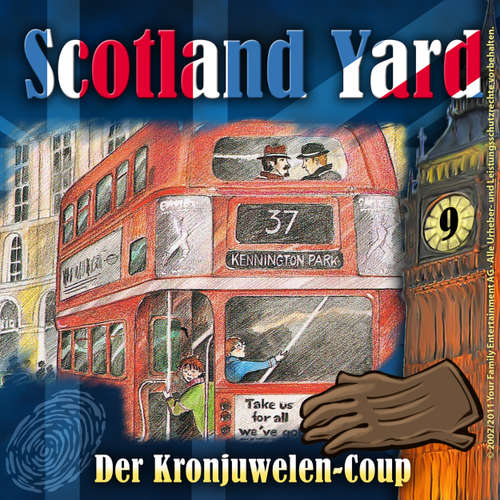 Hoerbuch Scotland Yard, Folge 9: Der Kronjuwelen-Coup - Wolfgang Pauls - Freddy Quinn
