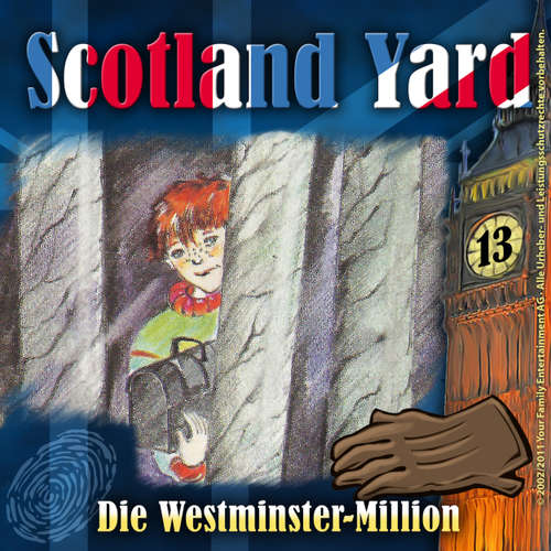 Hoerbuch Scotland Yard, Folge 13: Die Westminster-Million - Wolfgang Pauls - Günther Lüdke