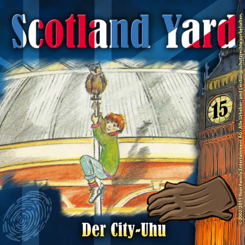 Hoerbuch Scotland Yard, Folge 15: Der City-Uhu - Wolfgang Pauls - Günther Lüdke