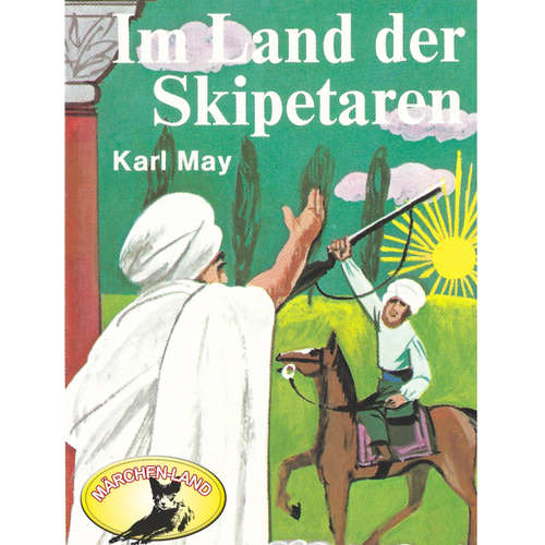Hoerbuch Karl May, Im Land der Skipetaren - Karl May - Fred Alno