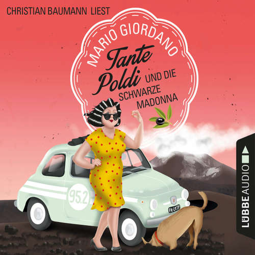 Hoerbuch Tante Poldi und die schwarze Madonna - Sizilienkrimi 4 - Mario Giordano - Christian Baumann